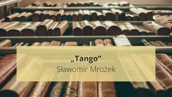 Tango Mrożka - postacie. Kto rządzi, gdy brakuje zasad?